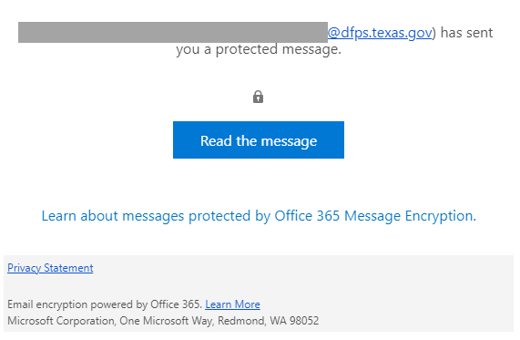 Screen shows that someone @dfps.texas.gov has sent a protected message, with a lock and a button, "Read the message".